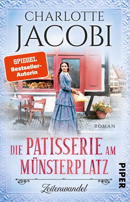 Die Patisserie am Münsterplatz - Zeitenwandel, Charlotte Jacobi - Paperback - 9783492316484