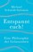 Entspannt euch!, Michael Schmidt-Salomon - Paperback - 9783492317009