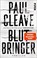 Blutbringer, Paul Cleave - Paperback - 9783492317047