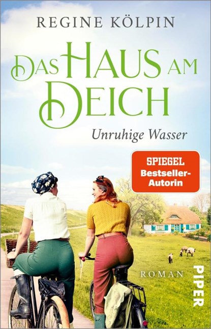 Das Haus am Deich - Unruhige Wasser, Regine Kölpin - Paperback - 9783492317344