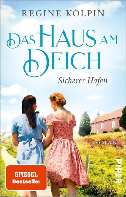 Das Haus am Deich - Sicherer Hafen, Regine Kölpin - Paperback - 9783492317351