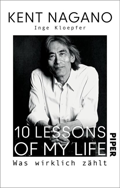 10 Lessons of my Life, Kent Nagano ; Inge Kloepfer - Paperback - 9783492317580