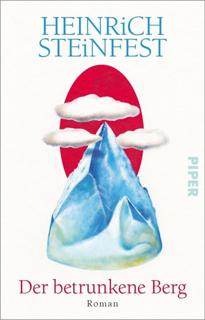 Der betrunkene Berg, Heinrich Steinfest - Paperback - 9783492319843