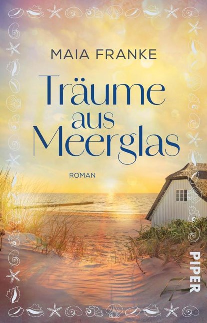 Träume aus Meerglas, Maia Franke - Paperback - 9783492320139