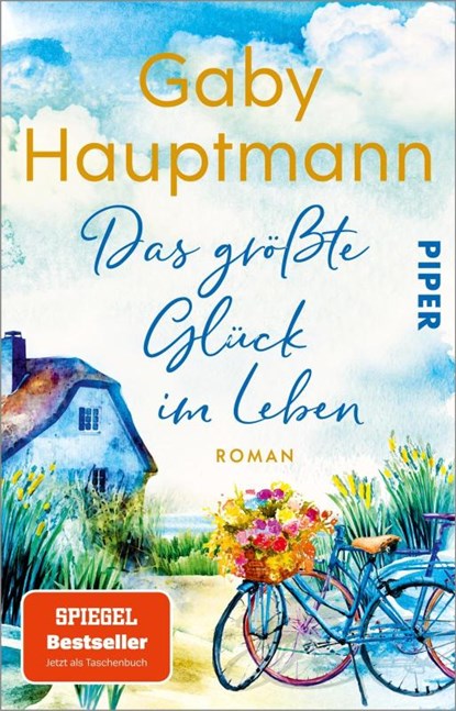 Das größte Glück im Leben, Gaby Hauptmann - Paperback - 9783492320498