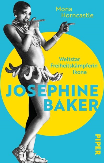 Josephine Baker, Mona Horncastle - Paperback - 9783492321075