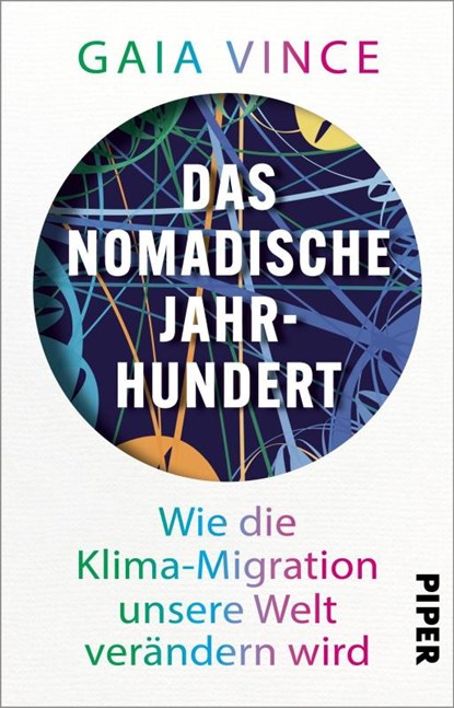 Das nomadische Jahrhundert, Gaia Vince - Paperback - 9783492321181
