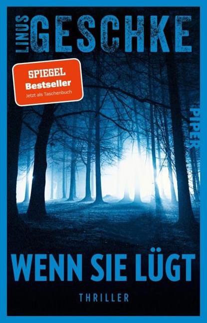 Wenn sie lügt, Linus Geschke - Paperback - 9783492321969