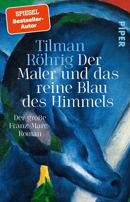 Der Maler und das reine Blau des Himmels, Tilman Röhrig - Paperback - 9783492321990