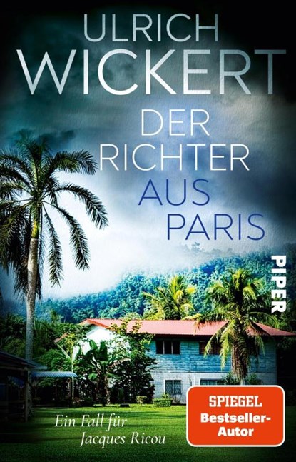 Der Richter aus Paris, Ulrich Wickert - Paperback - 9783492322317