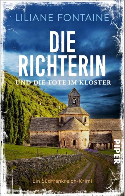 Die Richterin und die Tote im Kloster, Liliane Fontaine - Paperback - 9783492322997