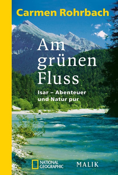 Am grünen Fluss, Carmen Rohrbach - Paperback - 9783492402927
