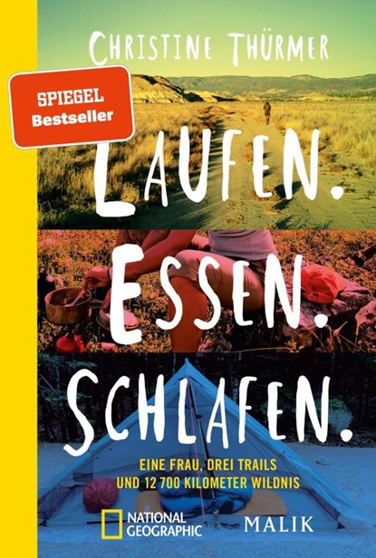 Laufen. Essen. Schlafen., Christine Thürmer - Paperback - 9783492404884