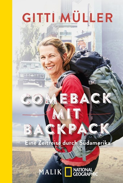 Comeback mit Backpack, Gitti Müller - Paperback - 9783492405010