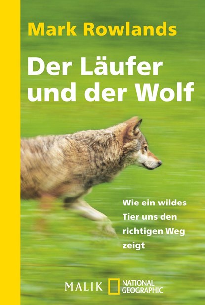 Der Läufer und der Wolf, Mark Rowlands - Paperback - 9783492405386