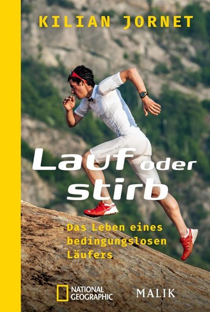 Lauf oder stirb, JORNET,  Kilian - Paperback - 9783492405768