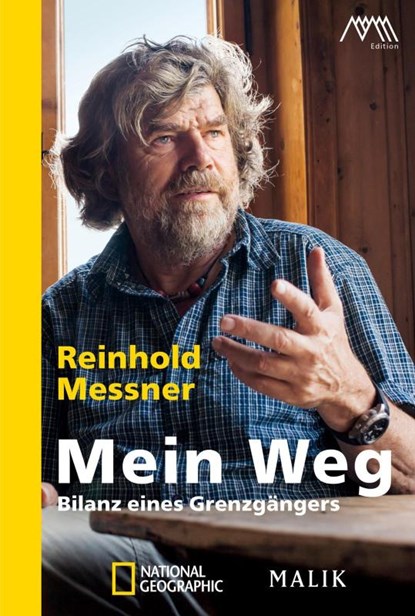 Mein Weg, Reinhold Messner - Paperback - 9783492406208