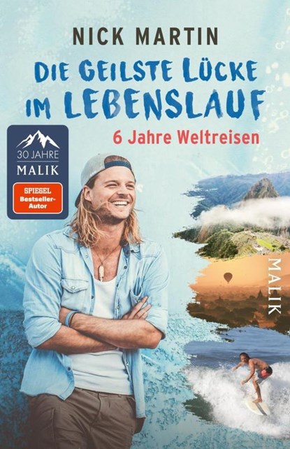Die geilste Lücke im Lebenslauf, Nick Martin - Paperback - 9783492407236