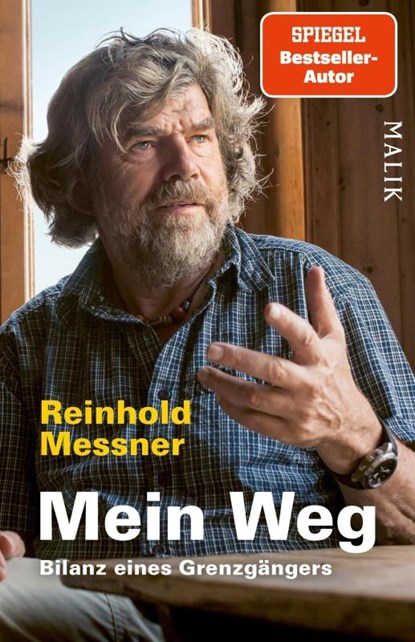 Mein Weg, Reinhold Messner - Paperback - 9783492407359