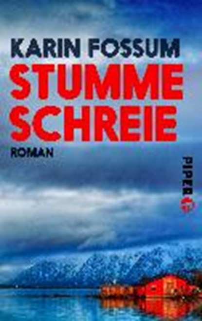 Fossum, K: Stumme Schreie, FOSSUM,  Karin - Paperback - 9783492500340