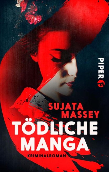 Tödliche Manga, Sujata Massey - Paperback - 9783492500661