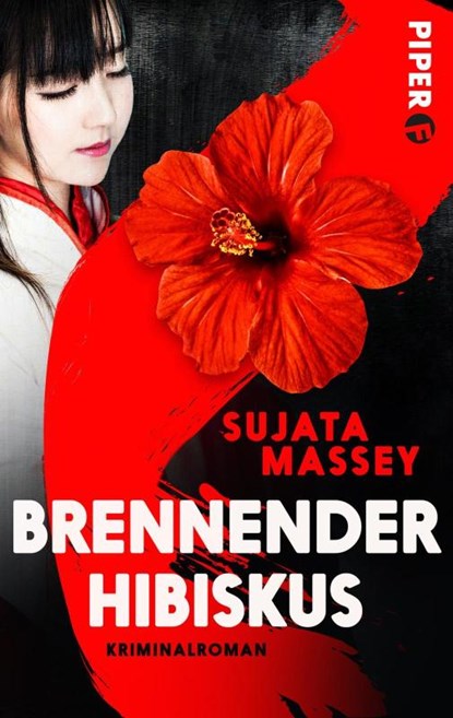 Brennender Hibiskus, Sujata Massey - Paperback - 9783492501286