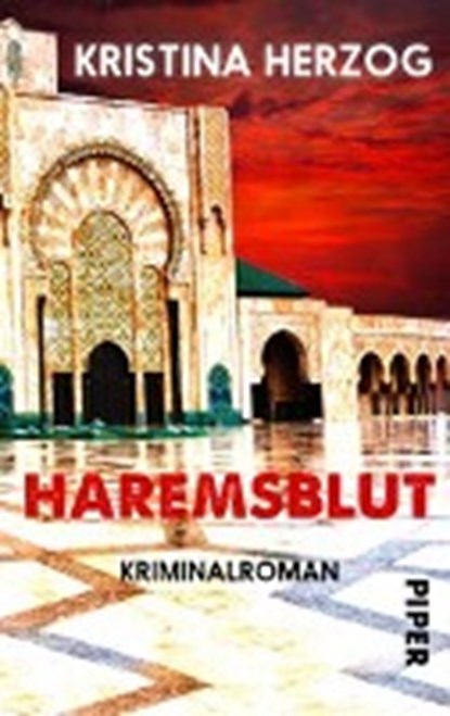 Haremsblut, HERZOG,  Kristina - Paperback - 9783492501453