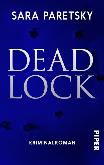 Deadlock, Sara Paretsky - Paperback - 9783492501927