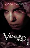 Volkers, M: Vampirjagd | Mara Volkers | 