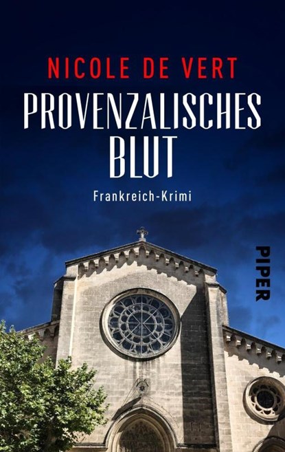 Provenzalisches Blut, Nicole de Vert - Paperback - 9783492502535