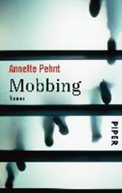 Mobbing, PEHNT,  Annette - Paperback - 9783492502580