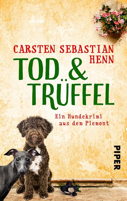 TOD & TRÜFFEL, Carsten Sebastian Henn - Paperback - 9783492502757