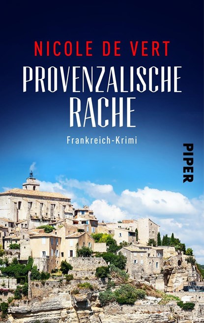 Provenzalische Rache, Nicole de Vert - Paperback - 9783492503013