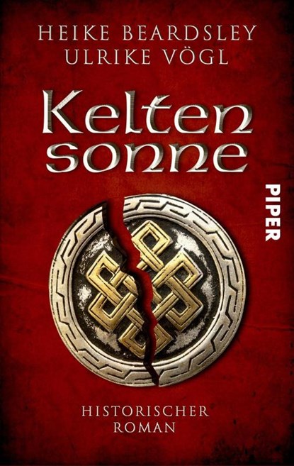 Keltensonne, Heike Beardsley ; Ulrike Vögl - Paperback - 9783492503259