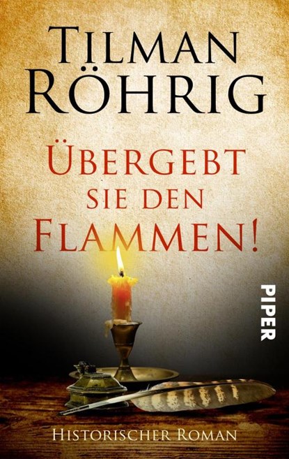 Übergebt sie den Flammen!, Tilman Röhrig - Paperback - 9783492504379