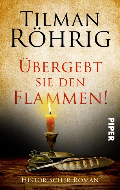 Übergebt sie den Flammen!, Tilman Röhrig - Paperback - 9783492504379