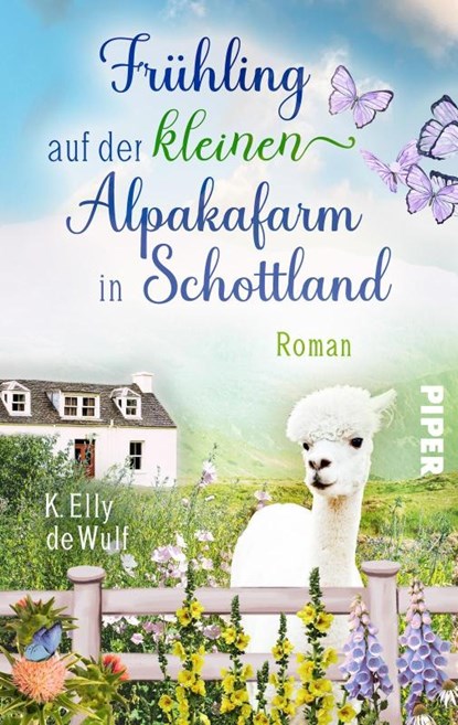 Stormy Skye - Frühling auf der kleinen Alpakafarm in Schottland, K. Elly de Wulf - Paperback - 9783492505482