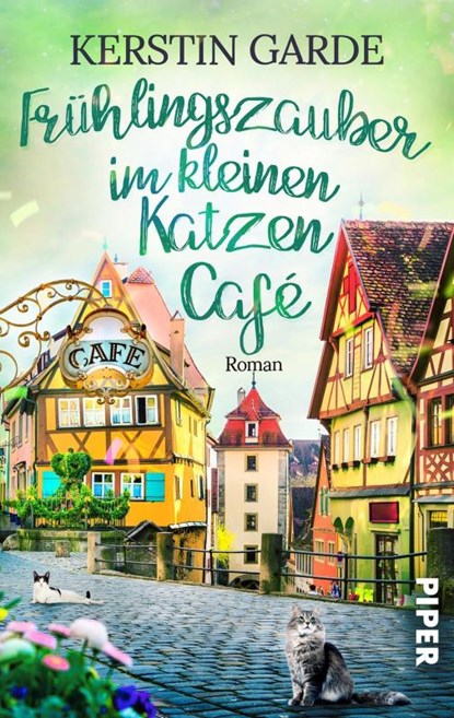 Frühlingszauber im kleinen Katzen-Café, Kerstin Garde - Paperback - 9783492506304
