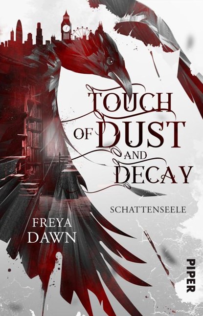 Touch of Dust and Decay - Schattenseele, Freya Dawn - Paperback - 9783492506700