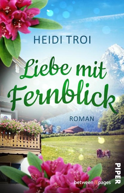 Liebe mit Fernblick, Heidi Troi - Paperback - 9783492507752