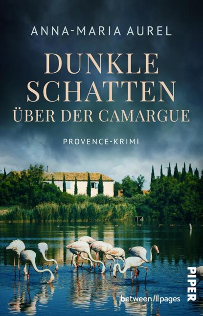 Dunkle Schatten über der Camargue, Anna-Maria Aurel - Paperback - 9783492508124