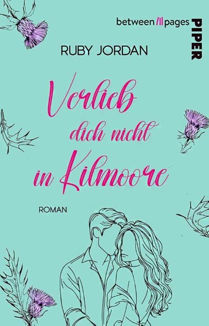 Verlieb dich nicht in Kilmoore, Ruby Jordan - Paperback - 9783492509022