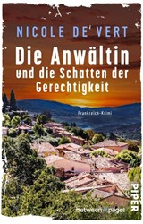 Die Anwältin und die Schatten der Gerechtigkeit - Nicole de Vert - 9783492509206
