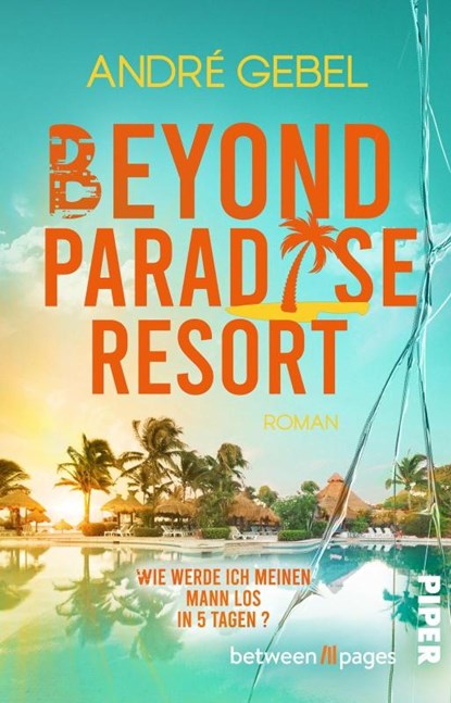 Beyond Paradise Resort, André Gebel - Paperback - 9783492509312