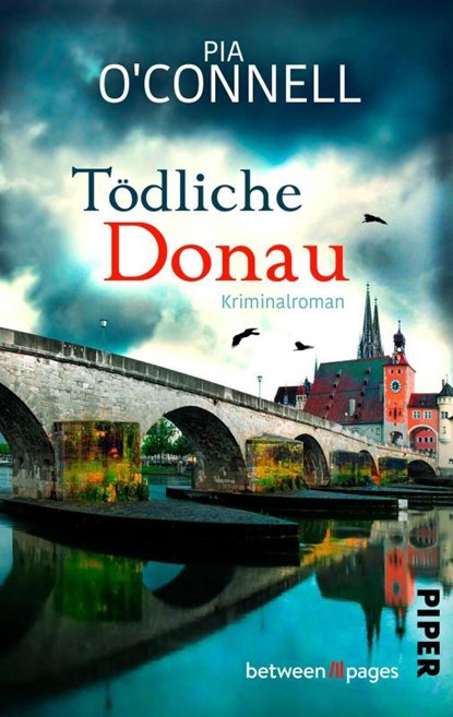 Tödliche Donau, Pia O'Connell - Paperback - 9783492509589