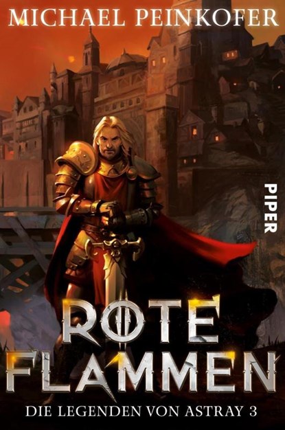 Rote Flammen, Michael Peinkofer - Paperback - 9783492703758