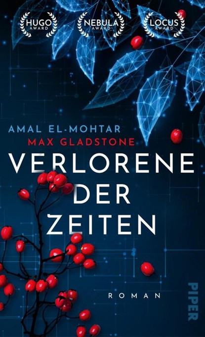 Verlorene der Zeiten, Amal El-Mohtar ; Max Gladstone - Gebonden - 9783492706063