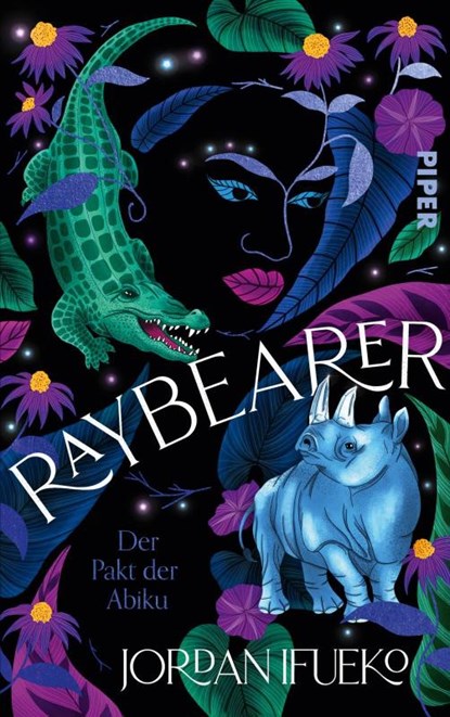 Raybearer - Der Pakt der Abiku, Jordan Ifueko - Gebonden - 9783492708722