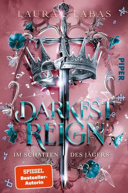 Darkest Reign - Im Schatten des Jägers, Laura Labas - Paperback - 9783492710220