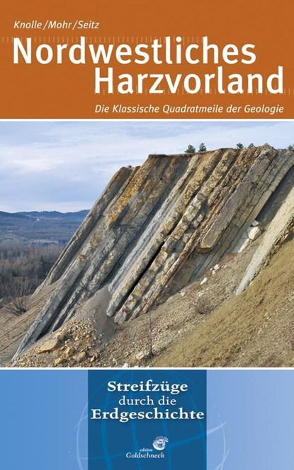 Nordwestliches Harzvorland, Friedhart Knolle ;  Stefan Mohr ;  Marion Seitz - Paperback - 9783494015989